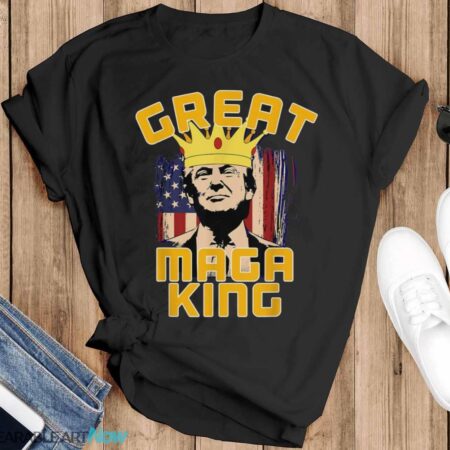 GREAT MAGA KING – Pro Trump Shirt - Black T-Shirt