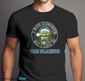 Green Cat With Santa Hat I Hate Everybody But I Love UAB Blazers Christmas T-shirt - Men Black T-Shirt