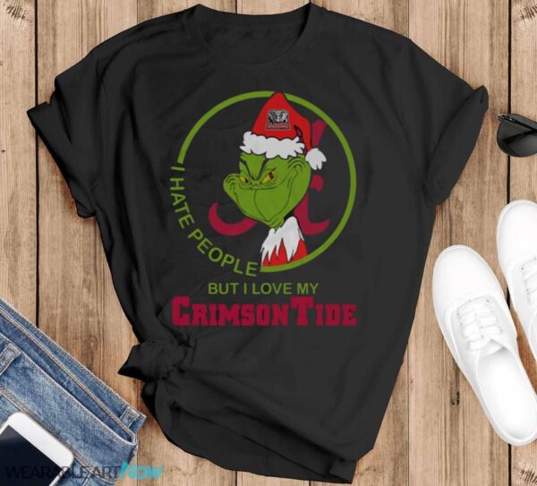 Grinch Alabama I Hate People But I Love My Crimson Tide Shirt - Black T-Shirt