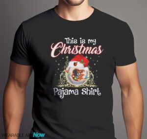 Shirt 4 Sport Teams Fan This Is My Christmas Baltimore Orioles Pajamas Shirt - Men Black T-Shirt