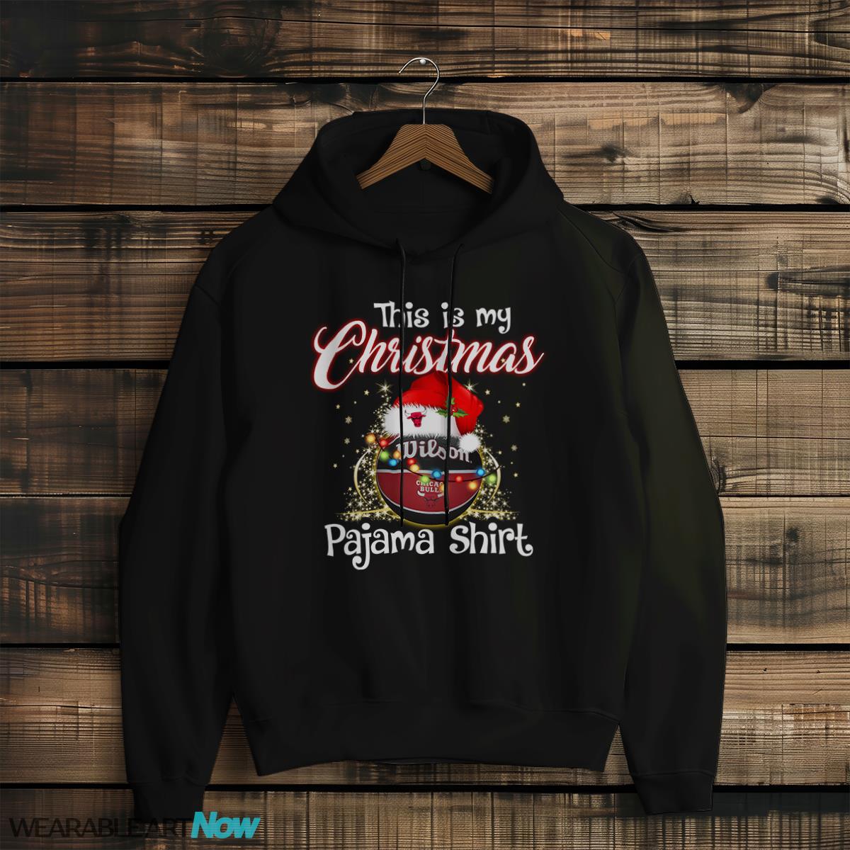 Shirt 4 Sport Teams Fan This Is My Christmas Chicago Bulls Pajamas Shirt - Black Hoodie