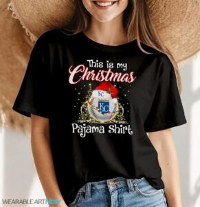 Shirt 4 Sport Teams Fan This Is My Christmas Kansas City Royals Pajamas Shirt - Women Black T-Shirt