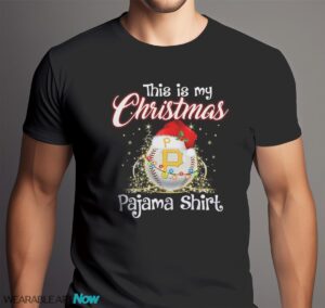 Shirt 4 Sport Teams Fan This Is My Christmas Pittsburgh Pirates Pajamas Shirt - Men Black T-Shirt