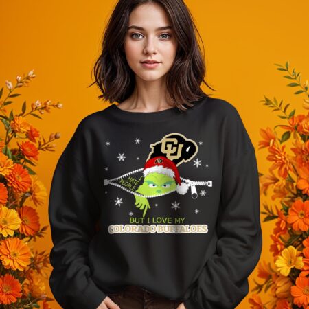 The Grinch I Hate People But I Love Colorado Buffaloes Christmas T-shirt - 1 Girl Black Swearshirt