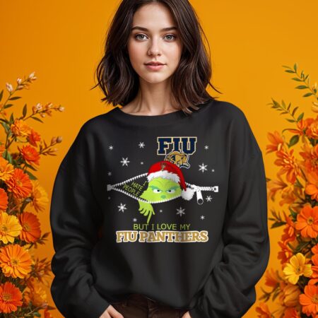 The Grinch I Hate People But I Love FIU Panthers Christmas T-shirt - 1 Girl Black Swearshirt