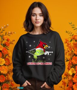 The Grinch I Hate People But I Love Louisville Cardinals Christmas T-shirt - Girl Black Swearshirt