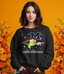 The Grinch I Hate People But I Love Michigan Wolverines Christmas T-shirt - Girl Black Swearshirt