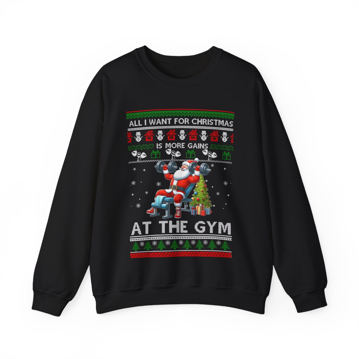 All I Want For Christmas Is More Gains At The Gym Sweatshirt Product Photo 6