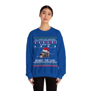 All I Want For Christmas Is More Time Behind The Lens Sweatshirt Product Photo 3