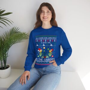 All I Want For Christmas Is More Time In The Garden Sweatshirt Product Photo 3