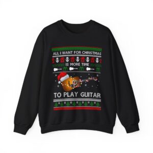 All I Want For Christmas Is More Time To Play Guitar Christmas Sweatshirt Product Photo 6