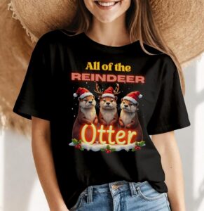 All of the Otter Reindeer Christmas Shirt Product Photo 4