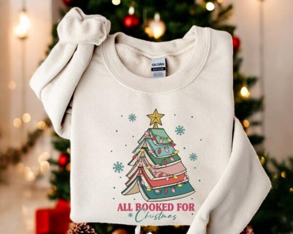 Book Tree Christmas All Booked For Christmas Sweatshirt Product Photo 1