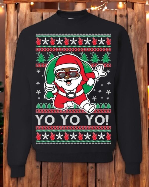 Cool Santa Yo Yo Yo Unisex Christmas Sweatshirt Product Photo 1