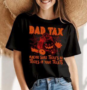 Dad Tax Funny Halloween Pumpkin Trick Or Treat Dad Joke Product Photo 4