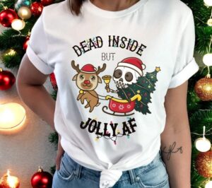 Dead Inside But Jolly AF Christmas Sweatshirts Product Photo 2