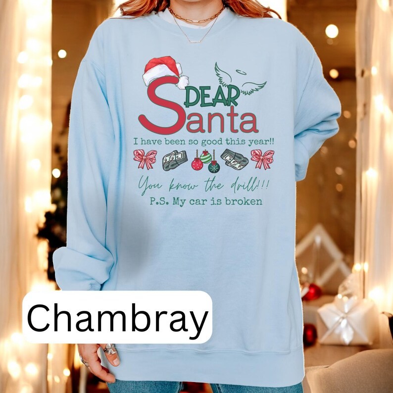 Dear Santa Joke Funny Merry Christmas Sweatshirt Product Photo 2