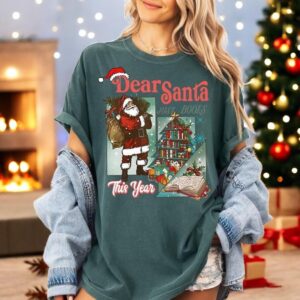 Dear Santa Just Book This Year Christmas Sweatshirt Product Photo 2