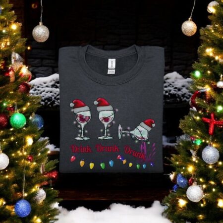 Drink Drank Drunk Funny Christmas Sweatshirt Product Photo 1