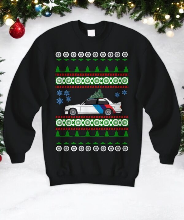 E30 M3 Ugly Party, Fast Car race car Holiday Party european collector gift car like Sweatshirt Product Photo 1