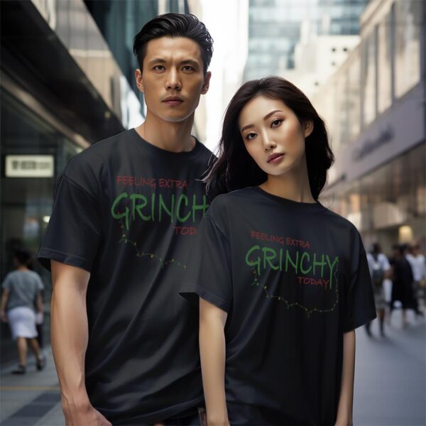 Feeling extra grinchy today T-Shirt Product Photo 1