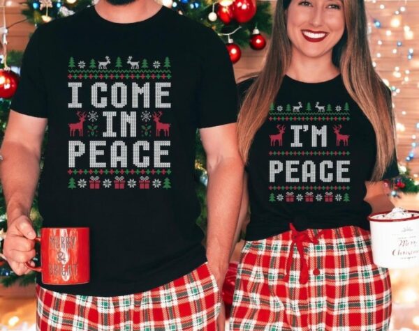 Funny Couple Christmas Shirt, I Come in Peace I'm Peace Shirt Product Photo 1