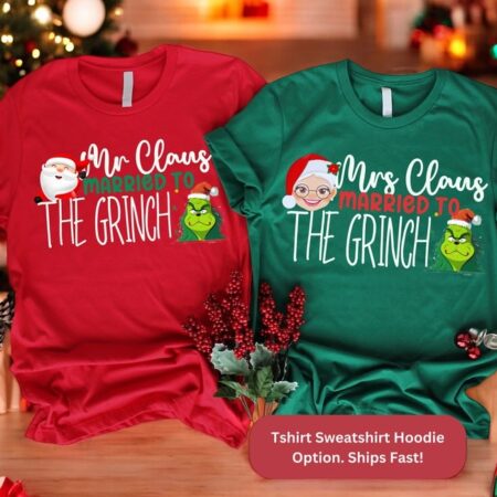 Funny Couple Matching Sweater Mrs Claus Married To Grinch Matching Christmas Couple Shirt Product Photo 1