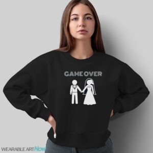 Game Over Shirt, Married Gamer Shirt - Sweatshirt