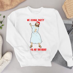 GO JESUS! ITS YOUR BIRTHDAY! Classic Christmas Shirt Product Photo 3