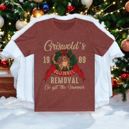 Griswold's Squirrel Removal Go Get The Hammer Funny Tee Shirt Christmas Sweatshirt Product Photo 1