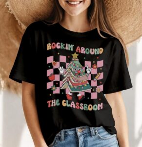 Groovy Rocking Around Classroom Teacher Christmas Tree Cake Shirt Gift - Women Black T-Shirt