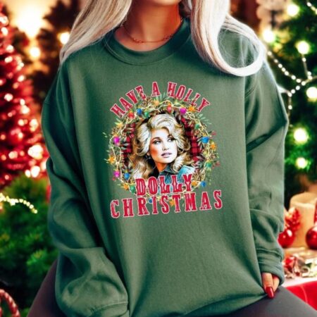 Have A Holly Dolly Christmas Sweatshirt Product Photo 1