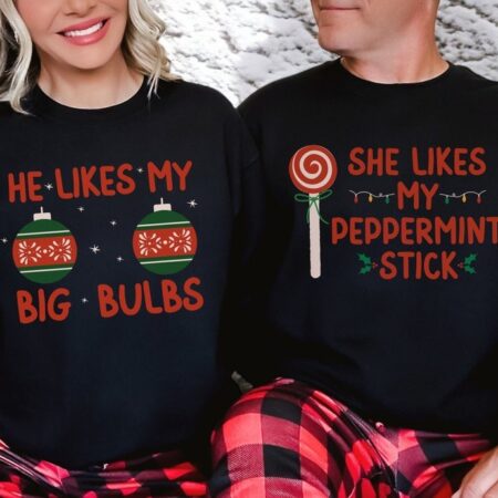 He Likes My Big Bulbs, She Likes My Peppermint Stick Couple Matching Christmas Sweatshirts Product Photo 1