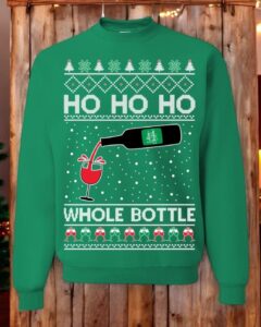 Ho Ho Ho Whole Bottle Of Wine Unisex Christmas Sweatshirt Product Photo 3