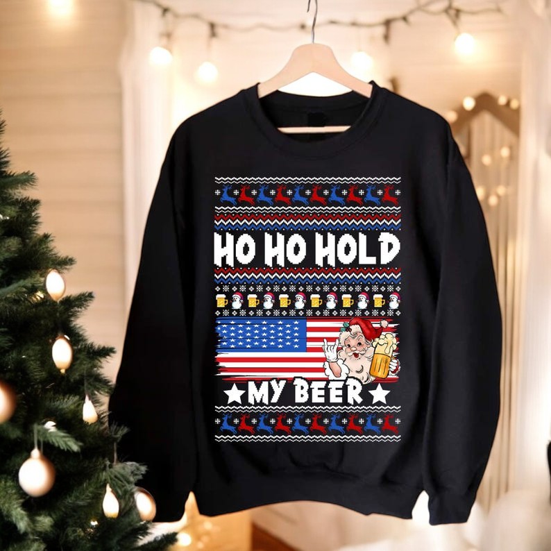 Ho Ho Hold My Beer Funny Christmas Sweatshirt Product Photo 2