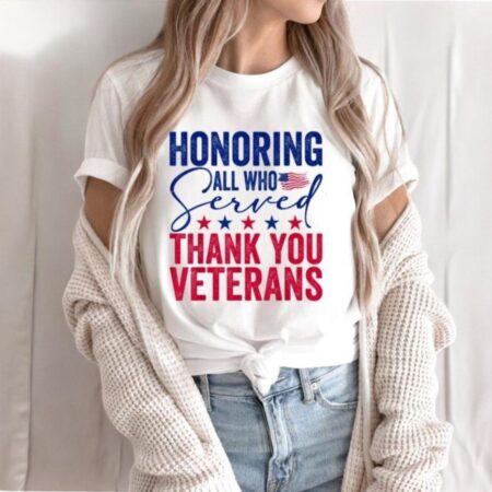 Honoring All Who Served Thank You Veterans Day American Flag T-Shirt Product Photo 1