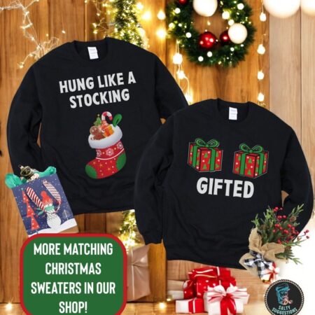 Hung Like A Stocking Christmas Couple Matching Shirt Product Photo 1