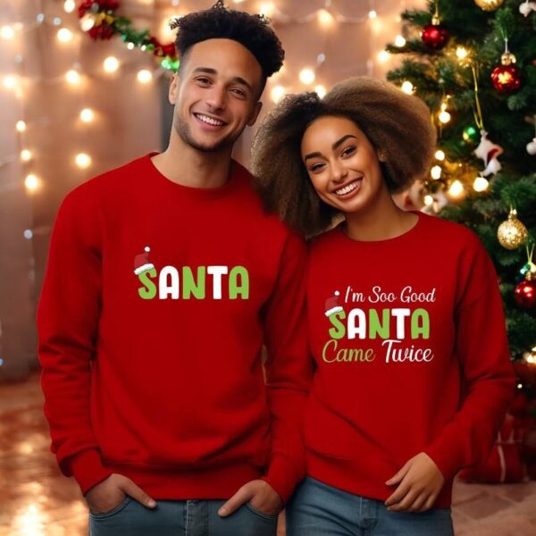 I Am So Good Santa Came Twice Couple Matching Christmas Shirt Product Photo 1