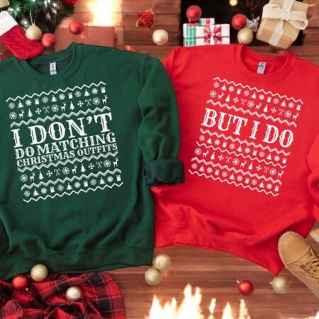 I Don't Do Matching Christmas Outfits But I Do Christmas Couple Matching Sweatshirt Product Photo 1