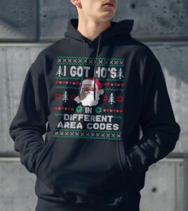 I Got Hos In Different Area Codes Christmas Product Photo 3