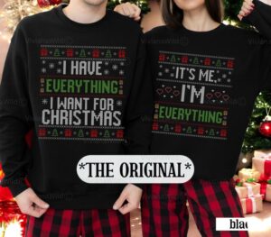 I Have Everything I Want Fo Christmas Couple Matching Christmas Shirt Product Photo 3