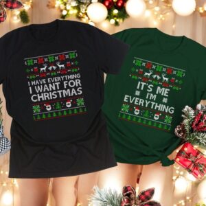 I Have Eveything I Wnat For Christmas Christmas Couple Matching Shirt Product Photo 2