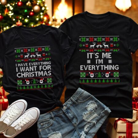 I Have Eveything I Wnat For Christmas Christmas Couple Matching Shirt Product Photo 1