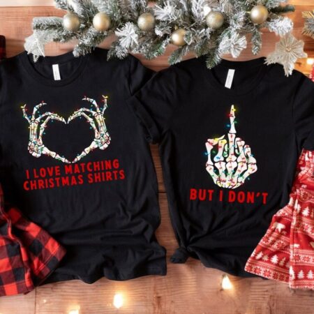 i love matching christmas shirts, but i don't Couple Matching Christmas Sweatshirts Product Photo 1