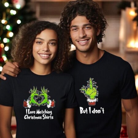 I Love Matching Christmas Shirts But I Don't, The Grinch Couple Matching Christmas Shirt Product Photo 1