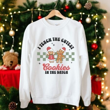 I Teach The Smartest Cookies In The Batch Christmas Sweatshirt Product Photo 1