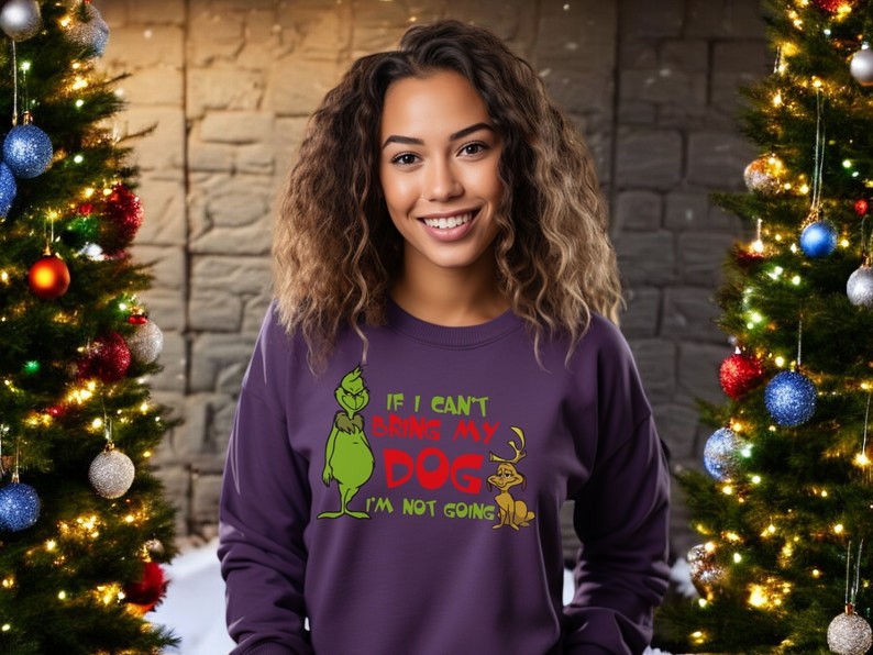 If I Can't Bring My Dog I'm Not Going Grinch Christmas Sweatshirt Product Photo 2