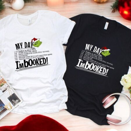 I'm Booked Funny Grinch Christmas Couple Matching Christmas Shirt Product Photo 1