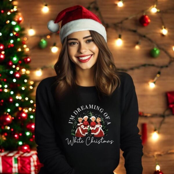 I'm Dreaming Of A White Christmas Sweatshirt Product Photo 1