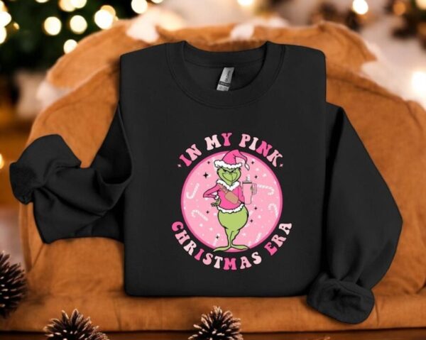 In My Pink Christmas Era Grinch Funny Sweatshirt Product Photo 1